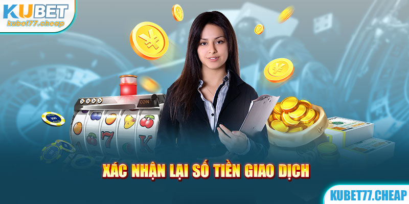 Xác nhận lại số tiền giao dịch