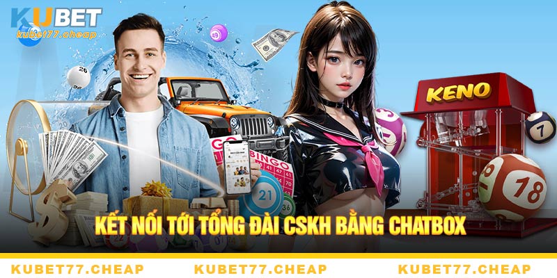 Kết nối tới tổng đài CSKH bằng chatbox